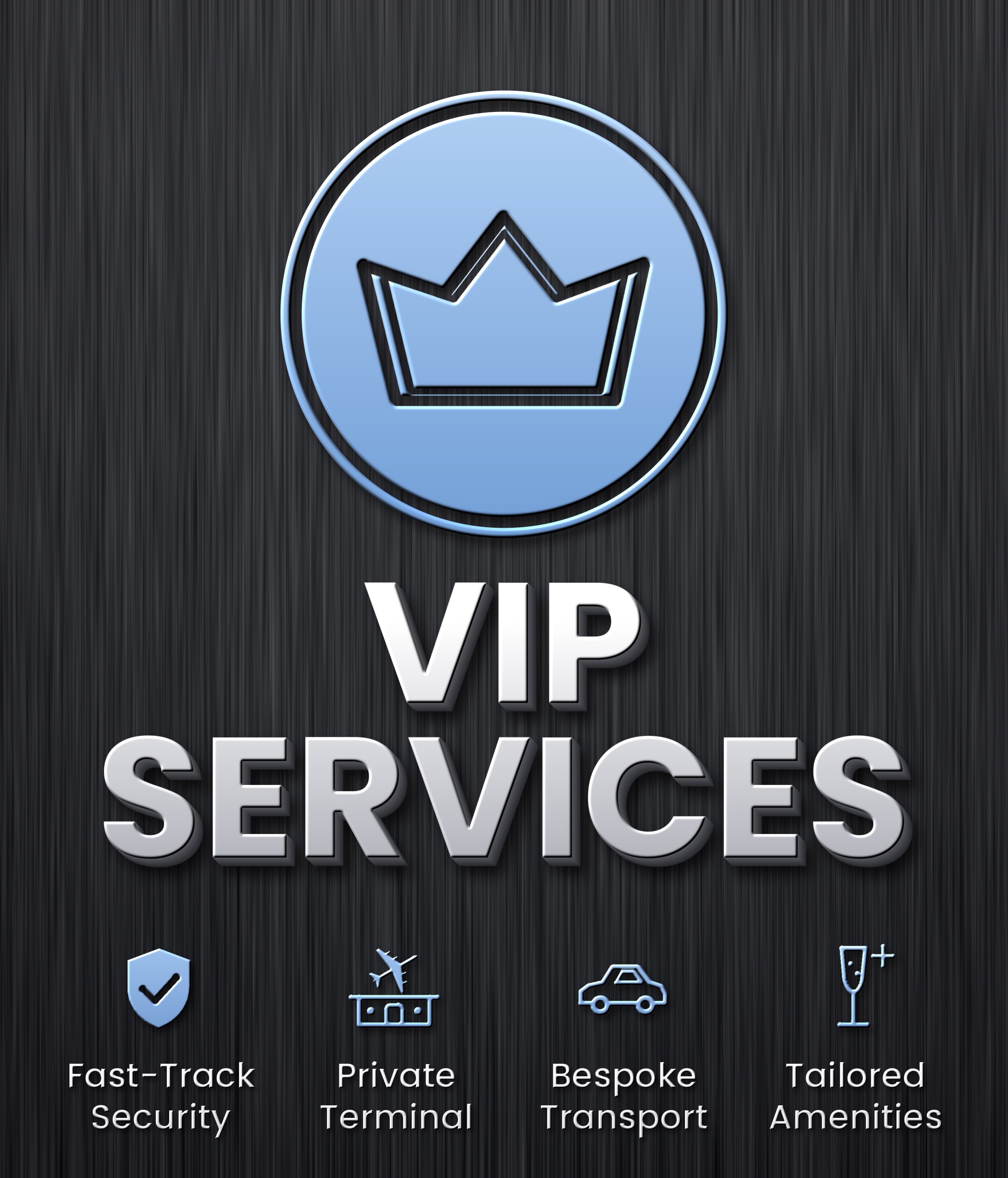 VIP Services